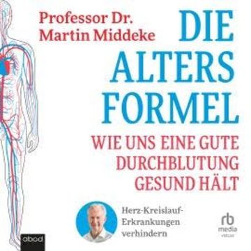 Die Altersformel audiobook, Martin Middeke