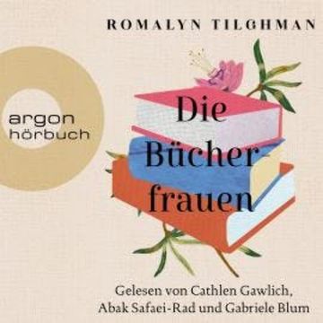 Die Bücherfrauen (Ungekürzte Lesung) audiobook, Romalyn Tilghman