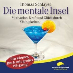 Die mentale Insel, Thomas Schlayer