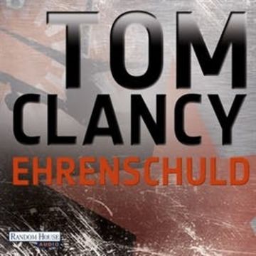 Ehrenschuld audiobook, Tom Clancy