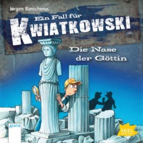 Ein Fall für Kwiatkowski. Die Nase der Göttin Hörbuch Jürgen