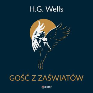 Gość z zaświatów, Herbert George Wells
