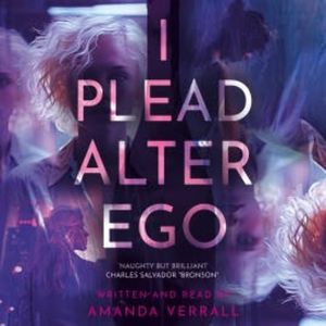 I Plead Alter Ego, Amanda Verrall