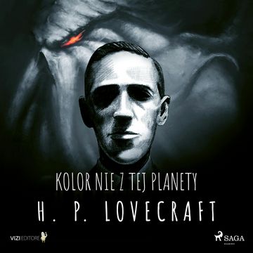 Kolor nie z tej planety audiobook, H.P. Lovecraft