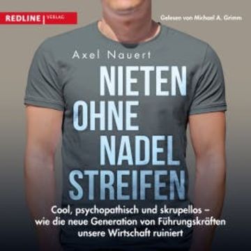Nieten ohne Nadelstreifen audiobook, Axel Nauert
