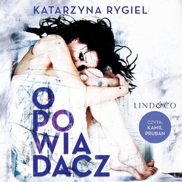 Opowiadacz audiobook, Katarzyna Rygiel