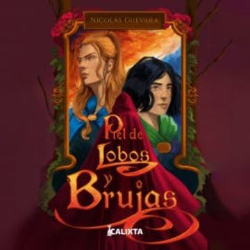 Piel de lobos y brujas audiobook, Nicolás Guevara