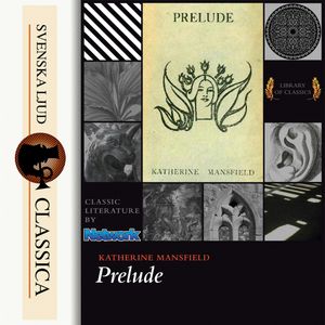 Prelude, Katherine Mansfield