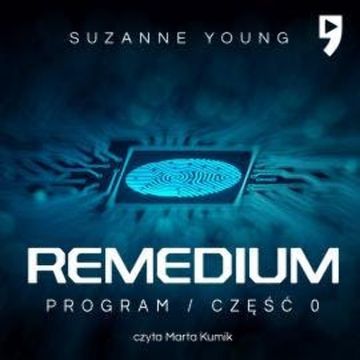 Remedium. Część 0 audiobook, Suzanne Young