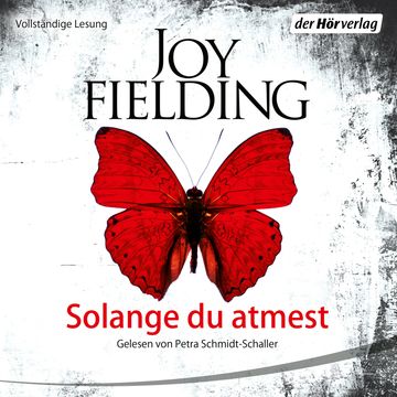 Solange du atmest audiobook, Joy Fielding