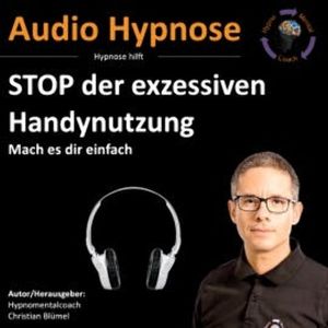 STOP der exzessiven Handynutzung, Christian Blümel