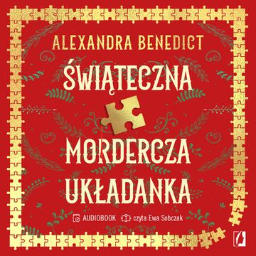 Świąteczna mordercza układanka audiobook, Alexandra Benedict