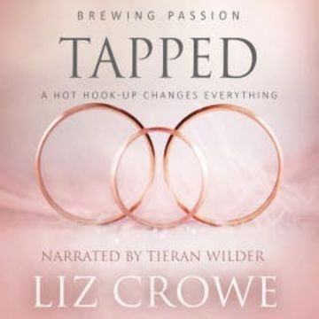 Tapped audiobook, Liz Crowe