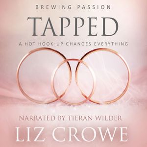 Tapped, Liz Crowe