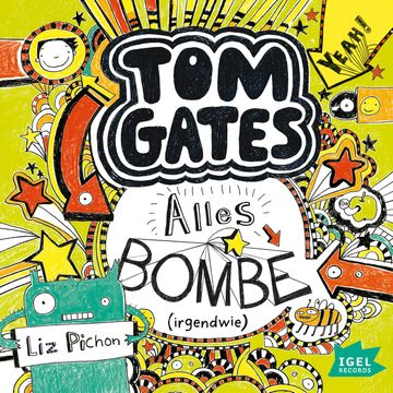 Tom Gates. Alles Bombe (Irgendwie) audiobook, Liz Pichon