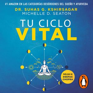 Tu ciclo vital (Colección Vital), Suhas G. Kshirsagar