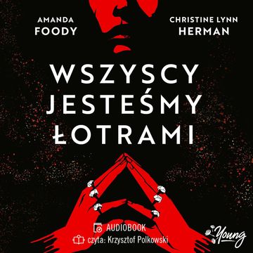 Wszyscy jesteśmy łotrami. Villains. Tom 1 audiobook, Amanda Foody, Christine Lynn Herman