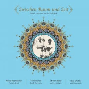 Zwischen Raum und Zeit (Klassik, Jazz und persische Poesie) audiobook, Hafis
