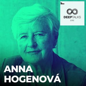 #98: Anna Hogenová – Profesorka etiky a filozofie, Petr Ludwig