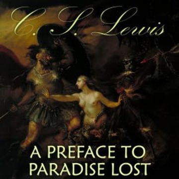A Preface to Paradise Lost audiobook, C. S. Lewis