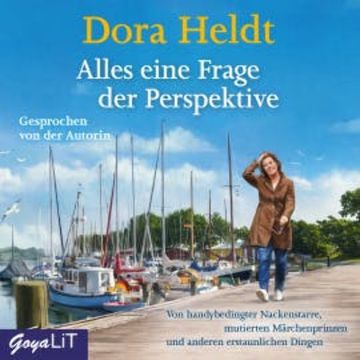 Alles eine Frage der Perspektive… audiobook, Dora Heldt