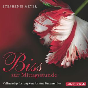 Biss zur Mittagsstunde, Stephenie Meyer