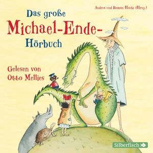 Das große Michael-Ende-Hörbuch, Michael Ende