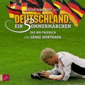 Deutschland. Ein Sommermärchen, Sönke Wortmann