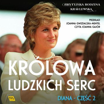Diana. Królowa ludzkich serc audiobook