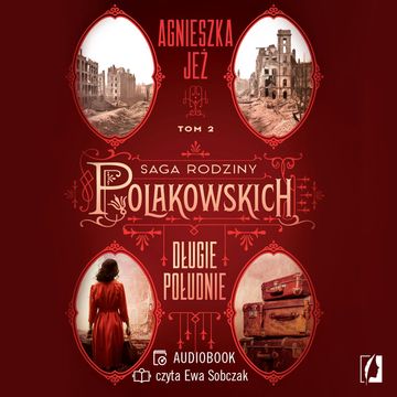 Długie południe audiobook, Agnieszka Jeż