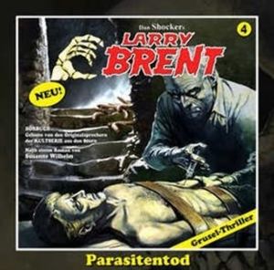 Parasitentod, Episode 3 (Larry Brent 4), Markus Winter, Susanne Wilhelm