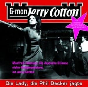 Die Lady, die Phil Decker jagte (Jerry Cotton 8), Jerry Cotton