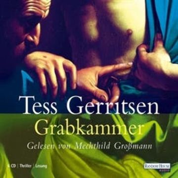 Grabkammer audiobook, Tess Gerritsen