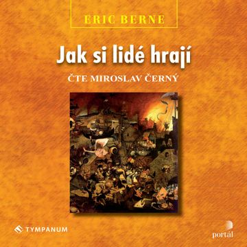Jak si lidé hrají audiobook, Eric Berne