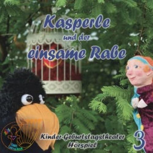 Kaspe Rabe Kasperle und der einsame Rabe Hörbuch - Ruth Sprachmann - Kinder ...