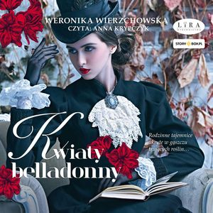 Kwiaty belladonny, Weronika Wierzchowska