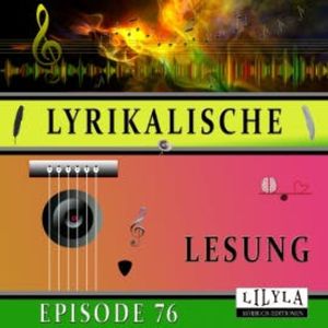 Lyrikalische Lesung Episode 76, Christian Morgenstern