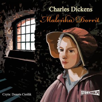 Maleńka Dorrit audiobook, Charles Dickens