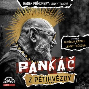 Pankáč z Pětihvězdy, Lenny Trčková, Radek Příhonský