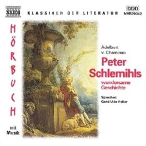 Peter Schlemihls wundersame Geschichte, Adelbert Von Chamisso