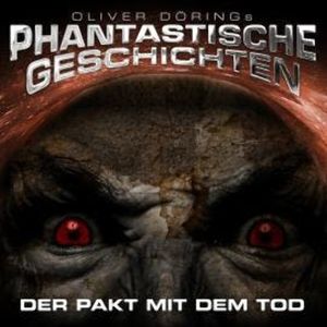 Phantastische Geschichten, Der Pakt mit dem Tod, Oliver Döring