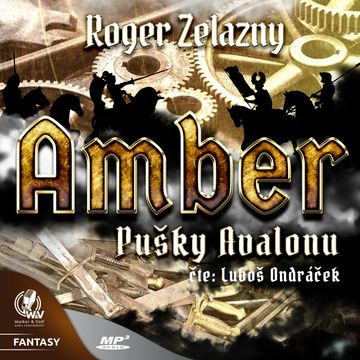 Amber 2: Pušky Avalonu audiobook, Roger Zelazny