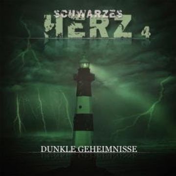 Schwarzes Herz, Folge 4: Dunkle Geheimnisse audiobook, Christoph Soboll
