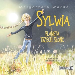 Sylwia i Planeta Trzech Słońc, Małgorzata Warda