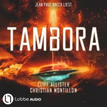 Tambora (Ungekürzt) audiobook, Christian Montillon, Cliff Allister