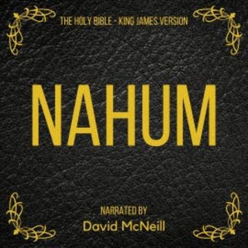 The Holy Bible - Nahum audiobook, King James