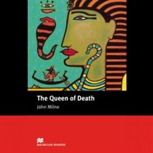 The Queen of Death, John Milne
