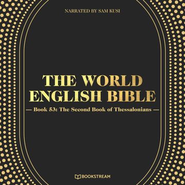 The Second Book of Thessalonians - The World English Bible, Book 53 (Unabridged) audiobook, various authors