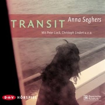 Transit audiobook, Anna Seghers