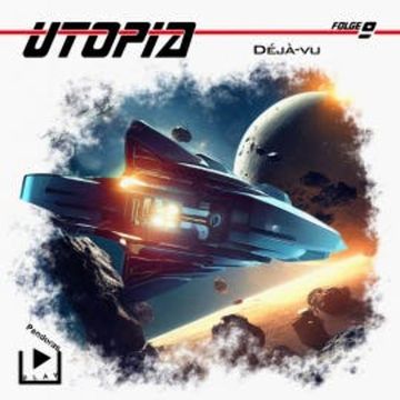 Utopia 9 - Déjà-vu audiobook, Marcus Meisenberg